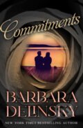 Kniha: Commitments (Barbara Delinsky). , 2024