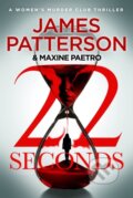 Kniha: 22 Seconds (James Patterson). Cornerstone, 2022