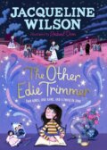 Kniha: The Other Edie Trimmer (Jacqueline Wilson). Puffin Books, 2023