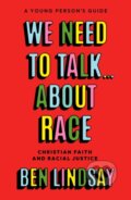 Kniha: We Need to Talk... About Race (Ben Lindsay). SPCK Publishing, 2025