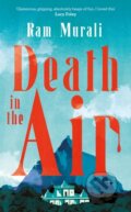 Kniha: Death in the Air (Ram Murali). Atlantic Books, 2024