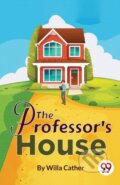Kniha: The Professor's House (Willa Cather). Double 9 Books LLP, 2023