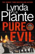 Kniha: Pure Evil (Lynda La Plante). Bonnier Books, 2023