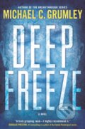 Kniha: Deep Freeze (Michael C. Grumley). Forge, 2024