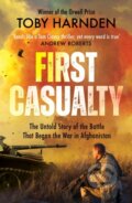 Kniha: First Casualty (Toby Harnden). Headline Book, 2022