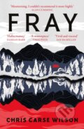 Kniha: Fray (Chris Carse Wilson). HarperNorth, 2024