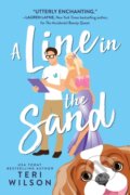 Kniha: A Line in the Sand (Teri Wilson). Sourcebooks Casablanca, 2022