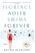 Kniha: Florence Adler Swims Forever (Rachel Beanland). Simon & Schuster, 2021