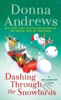 Kniha: Dashing Through the Snowbirds (Donna Andrews). Minotaur Books, 2023