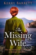 Kniha: The Missing Wife (Kerry Barrett). HQ, 2023