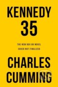 Kniha: Kennedy 35 (Charles Cumming). , 2023