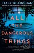 Kniha: All the Dangerous Things (Lars Petter Sveen). Minotaur Books, 2024