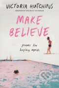 Kniha: Make Believe (Victoria Hutchins). Convergent Books, 2025