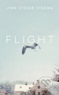 Kniha: Flight (Lynn Steger Strong). Scribner, 2022