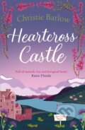 Kniha: Heartcross Castle (Christie Barlow). One More Chapter, 2022