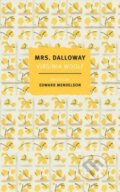 Kniha: Mrs. Dalloway (Edward Mendelson a Virginia Woolf). , 2025