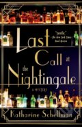 Kniha: Last Call at the Nightingale (Katharine Schellman). Minotaur Books, 2023