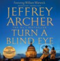 Kniha: Turn a Blind Eye (Jeffrey Archer). MacMillan, 2021