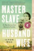 Kniha: Master Slave Husband Wife (Ilyon Woo). , 2024