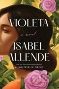 Kniha: Violeta [English Edition] (Isabel Allende). Ballantine, 2022