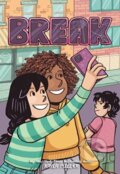 Kniha: Break (Miller Kayla). Clarion Books, 2024