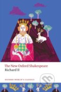 Kniha: Richard II (William Shakespeare a Anna Pruitt). Oxford University Press, 2025
