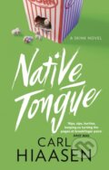 Kniha: Native Tongue (Carl Hiaasen). Sphere, 2023
