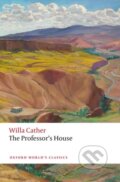 Kniha: The Professor's House (Willa Cather a Melissa J. Homestead). Oxford University Press, 2025