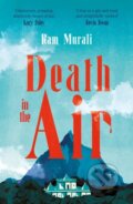 Kniha: Death in the Air (Ram Murali). Atlantic Books, 2025