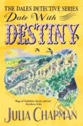 Kniha: Date with Destiny (Julia Chapman). Pan Books, 2025