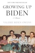 Kniha: Growing Up Biden (Valerie Biden Owens). Celadon Books, 2024