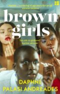 Kniha: Brown Girls (Daphne Palasi Andreades). Fourth Estate, 2023