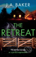 Kniha: The Retreat (J.A. Baker). Boldwood Books, 2023