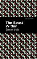 Kniha: The Beast Within (mile Zola). , 2021