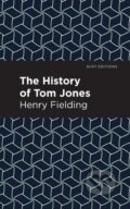 Kniha: The History of Tom Jones (Henry Fielding). , 2021
