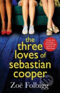 Kniha: The Three Loves of Sebastian Cooper (Zoe Folbigg). Boldwood Books, 2022