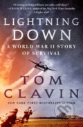 Kniha: Lightning Down (Tom Clavin). St. Martins Griffin, 2022
