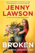 Kniha: Broken (in the best possible way) (Jenny Lawson a Anna Montague). , 2022
