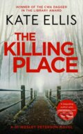 Kniha: The Killing Place (Kate Ellis). Constable, 2023