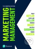 Kniha: Marketing Management (Kevin Keller, Torben Hansen, Philip Kotler, Malcolm Goodman a Mairead Brady). Pearson, 2024
