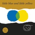 Kniha: Little Blue and Little Yellow (Leo Lionni). Andersen, 2021