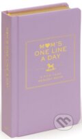 Kniha: Mom's One Line a Day (Chronicle Books). Chronicle Books, 2010