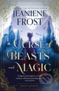 Kniha: A Curse of Beasts and Magic (Jeaniene Frost). MacMillan, 2026