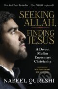 Kniha: Seeking Allah, Finding Jesus (Qureshi Nabeel). Zondervan, 2018