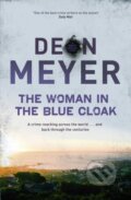 Kniha: The Woman in the Blue Cloak (Deon Meyer). Hodder and Stoughton, 2018