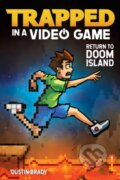 Kniha: Trapped in a Video Game (Dustin Brady). Andrews McMeel, 2018