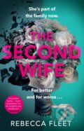 Kniha: The Second Wife (Rebecca Fleet). Black Swan, 2020