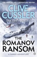 Kniha: The Romanov Ransom (Clive Cussler a Robin Burcell). Penguin Books, 2018