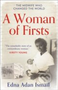 Kniha: A Woman of Firsts (Edna Adan Ismail). HQ, 2020