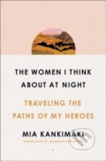 Kniha: Women I Think About at Night (Mia Kankimaki). Simon & Schuster, 2020